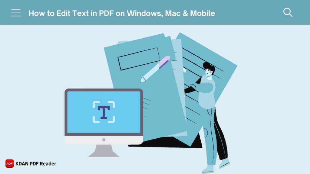 Easily edit text in PDF files on Windows, Mac, and mobile devices. Learn efficient tools and step-by-step methods to make precise edit while maintaining formatting.