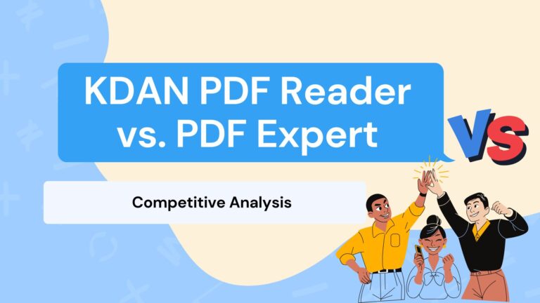 PDF Expert or KDAN PDF Reader? A Smart Comparison for 2025 Buyers