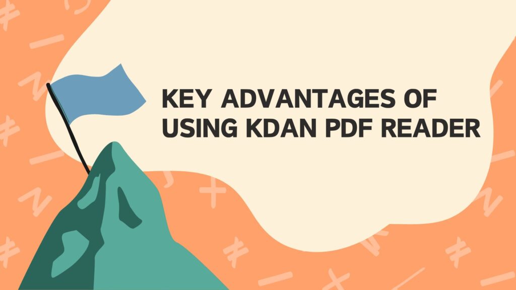 Why KDAN PDF Reader Stands Out