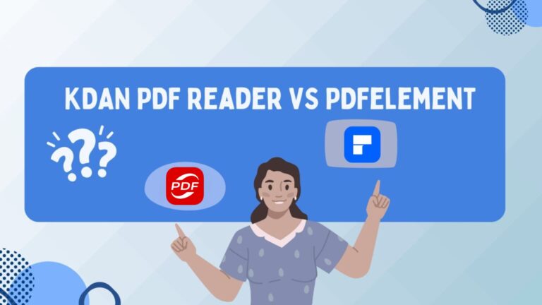 Final Thoughts: Choosing Between KDAN PDF and PDFelement