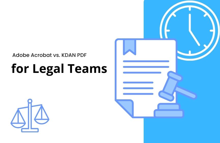 Adobe Acrobat vs. KDAN PDF for Legal Teams: The No-Drama Guide to Urgent PDFs